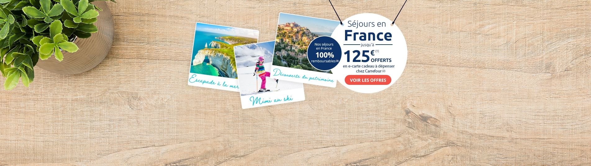 Carrefour Voyages Vacances En Sejours Circuits Locations Pas Cher